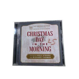 Christmas Day In The Morning CD Featuring Kelli OHara & Richard Thomas